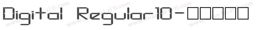 Digital Regular10字体转换